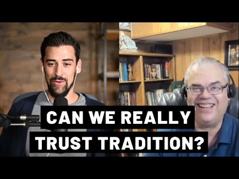 Understanding Sacred Tradition with Gary Michuta