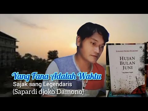 Sajak Kehidupan yang Menyentuh Hati || Sapardi Djoko Damono || Herris IA
