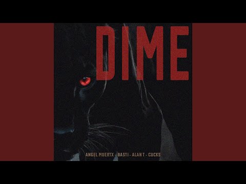 DIME (feat. Basti, Alan T & Cucks)