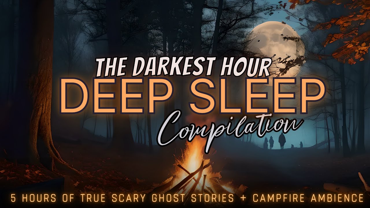 5 Hours of TRUE Ghost Stories + crackling fire for sleep 😴 black screen, no midrolls, just stories
