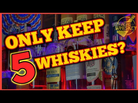 You Can ONLY KEEP 5 Whiskies!? Which Bottles Would YOU Choose?