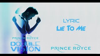 Prince Royce - Lie to Me (Lyrics) [Letra]