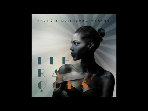 Iterações - Pretô part. Guilherme Santos [Lyric Video]