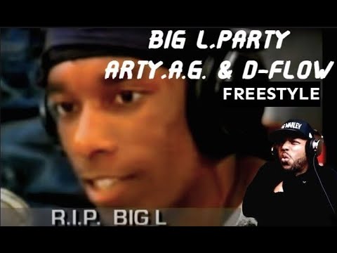 BIG L ,PARTY ARTY,A G  & D-FLOW FREESTYLE (REACTION!!!)