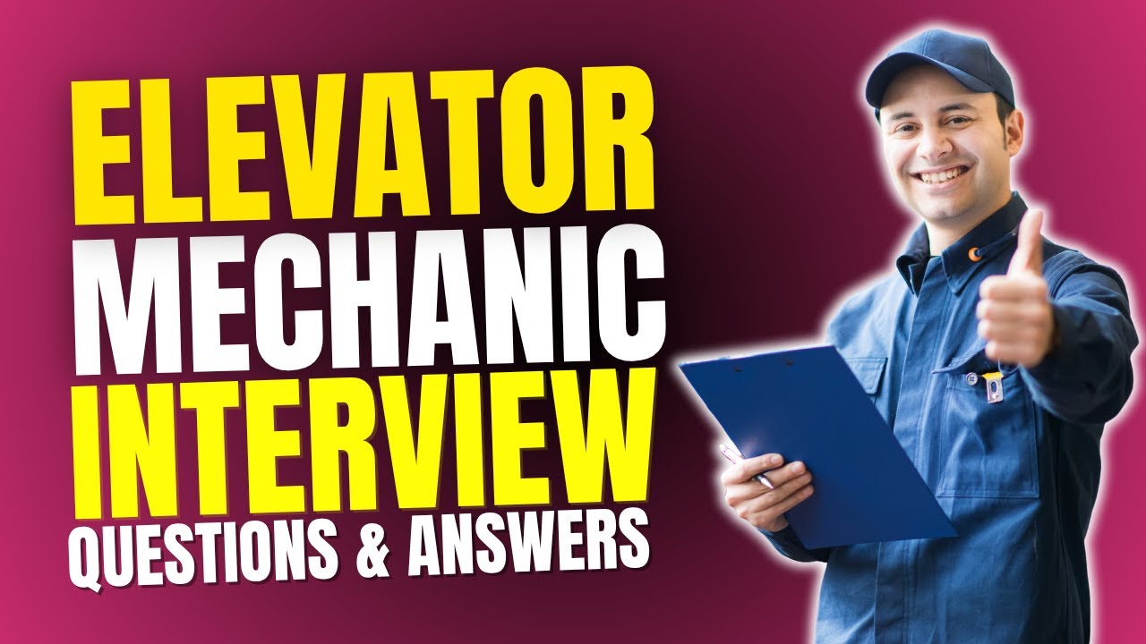Top Elevator Mechanic Interview Questions and Answer for Freshers | Must Watch Before Your Interview