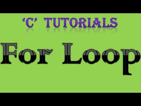 C Programming Tutorial 25 For Loop