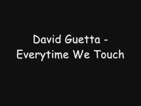 David Guetta - Everytime We Touch