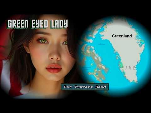 Green Eyed Lady, Pat Travers Band