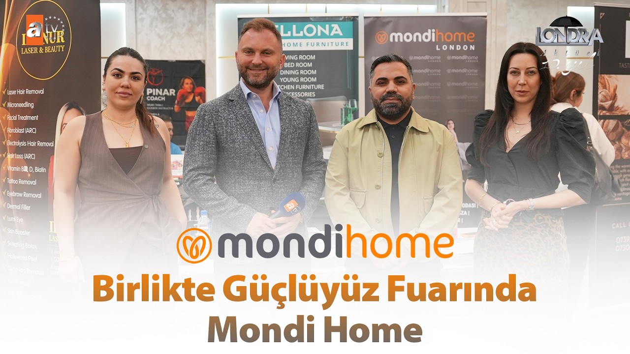 Birlikte Güçlüyüz fuarında Mondi Home ve Bellona.