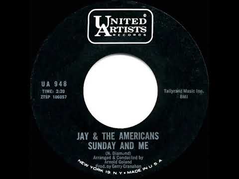 1965 HITS ARCHIVE: Sunday And Me - Jay & the Americans