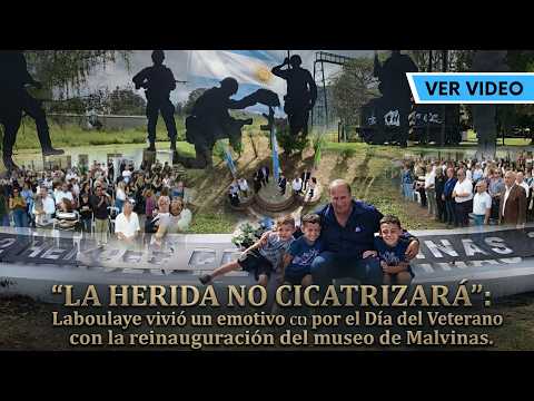 🇦🇷🪖Laboulaye dijo presente: memoria, soberanía y un museo que vuelve a abrir sus puertas