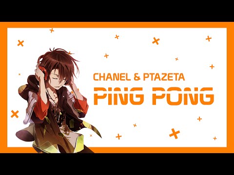 PING PONG - Nightcore Alpha Edition (Lyrics) | @chanelofficial4561 & @ptazeta_