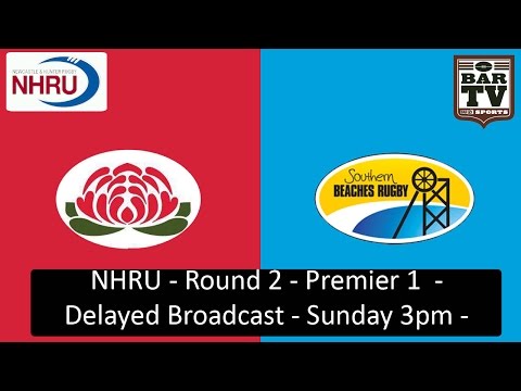 2015 NHRU Round 2 Premier 1 - Delayed Broadcast - Waratah v Southern Beaches