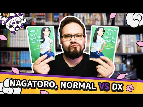 MANGA Arrête de me chauffer NAGATORO tome 2 - DELUXE VS normal ( Noeve Grafx )