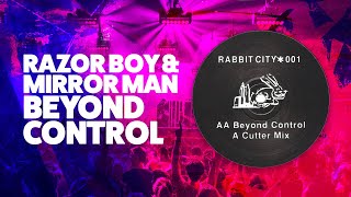 Razor Boy & Mirror Man - Beyond Control (1991)
