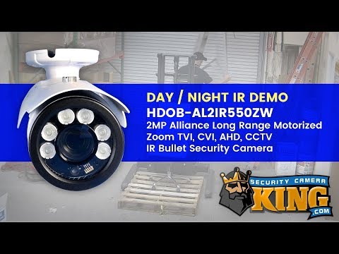 Day / Night IR Demo - HDOB-AL2IR550ZW - 2MP Alliance Long Range Zoom 4-in-1 IR Bullet Camera