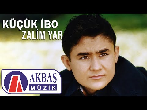 Küçük İBO - Zalim Yar