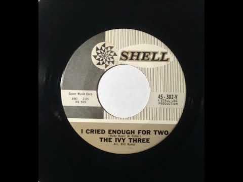 Ivy Three - I Cried Enough For Two ~ teen doo wop
