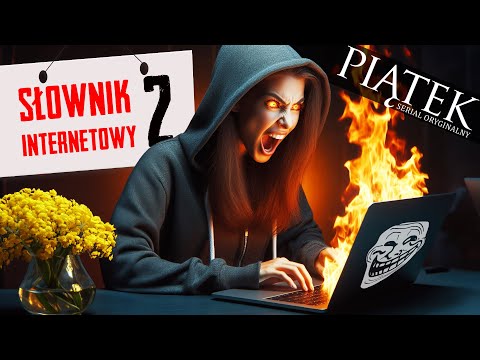 SŁOWNIK INTERNETOWEJ HEJTERKI 🎬 Piątek