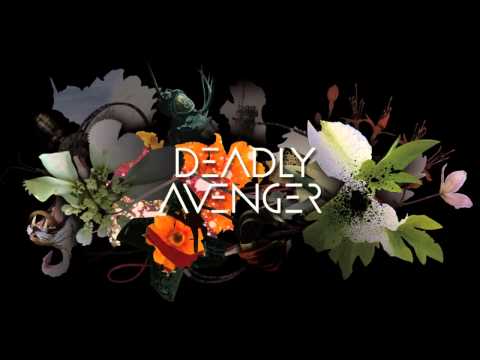 Deadly Avenger - Fracture