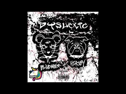 @hirxby x blindmouse - Dyslexic (prod. Nejdos)