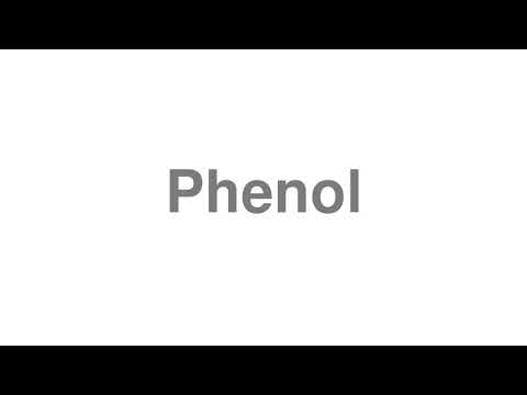 How to Pronounce "Phenol"