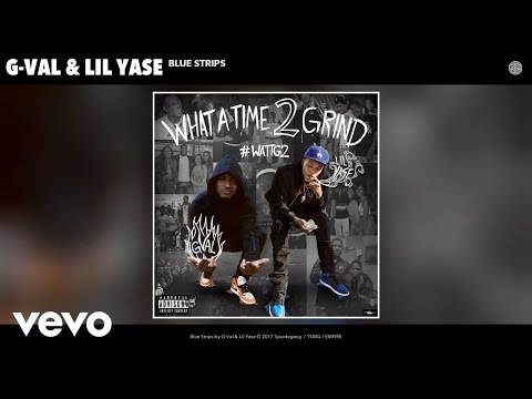 G-Val, Lil Yase - Blue Strips (Audio)