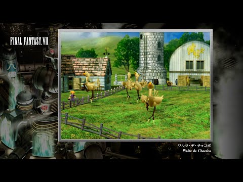[Video Soundtrack] Waltz de Chocobo [FINAL FANTASY VII]