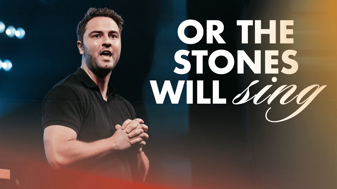 Or The Stones Will Sing