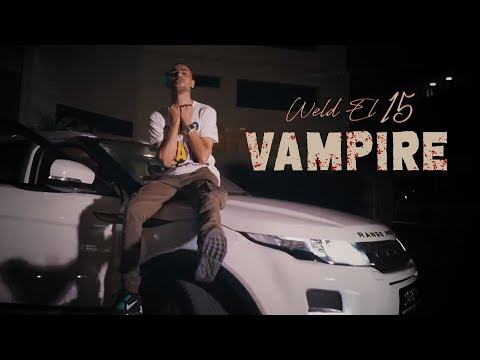 Weld El 15 - Vampire ( Freestyle 3atayer 2 )