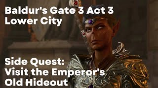 Baldur's Gate 3 Side Quest: Visit the Emperor's Old Hideout (BG3 PS5 Gameplay Walkthrough)