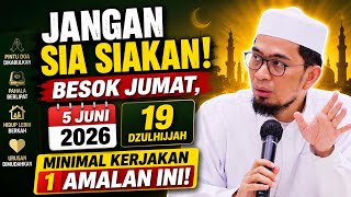 Download lagu Don't Miss This Practice Tomorrow Friday, June 5, 2026 - Ustadz Adi Hidayat mp3
