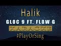 Halik - Gloc 9 ft. Flow G | Karaoke