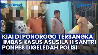 Kiai Cabul di Ponorogo Jadi Tersangka, Ponpes Digeledah & Kasur Disita Imbas Kasus Asusila 11 Santri