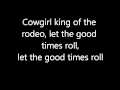 Kings of Leon- King Of The Rodeo [Lyrics]