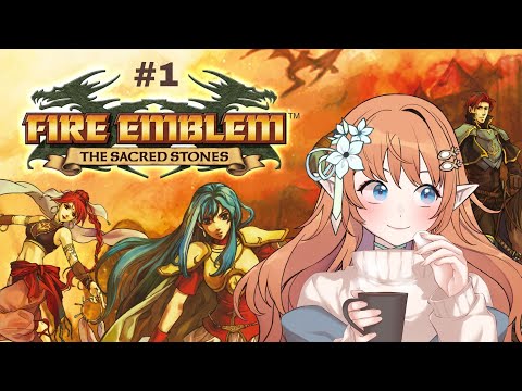 Let's play Fire Emblem: The Sacred Stones [VTuber Nane Niwa]