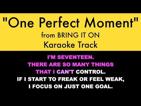 "One Perfect Moment" from Bring It On - Karaoke Track with Lyrics on Screen