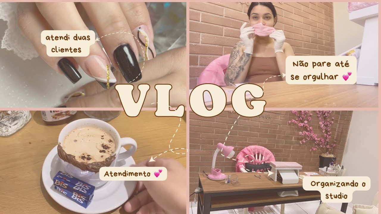 Diario de Iniciante Nail Designer | duas clientes, um pouco do meu dia m, NÃO DESISTA 💕
