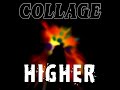 Collage - Higher (Radio Mix)