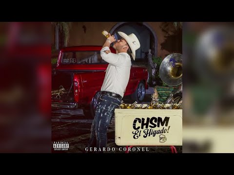 Gerardo Coronel "El Jerry" x Grupo Firme - Muchacha [Official Audio]