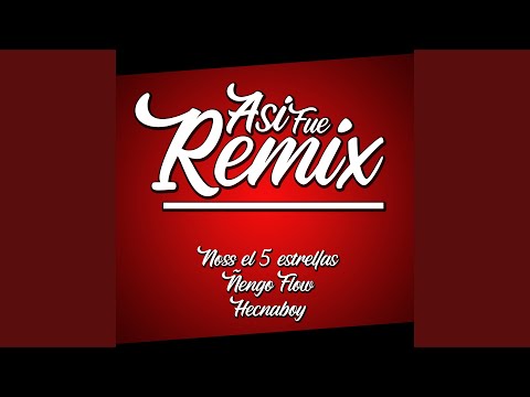 Así Fue (Remix)