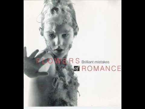The Flowers Of Romance - 