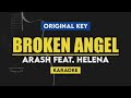 Broken Angel Karaoke - Arash Feat Helena | With Lyrics