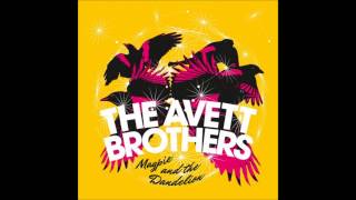 The Avett Brothers"Magpie and the Dandelion"(2013).Track 04:"Another Is Waiting"