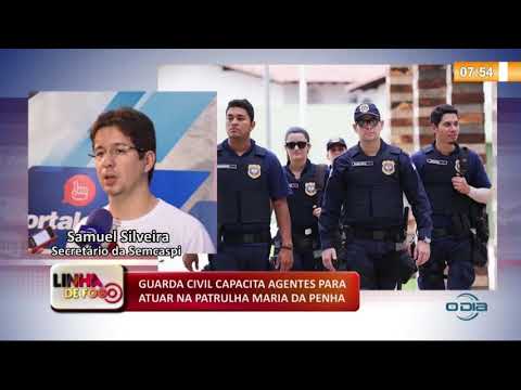 LINHA DE FOGO 16.01.2020 GUARDA CIVIL CAPACITA AGENTES PARA ATUAR NA PATRULHA MARIA DA PENHA