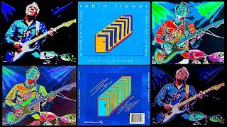 Robin Trower "Where You Are Going To"