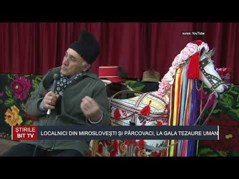 ȘTIRILE BIT TV- LOCALNICI DIN MIROSLOVEȘTI ȘI PÂRCOVACI, LA GALA TEZAURE UMANE