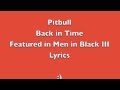 Back In Time Pitbull Lyrics