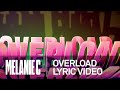 Melanie C - Overload (Lyric Video)