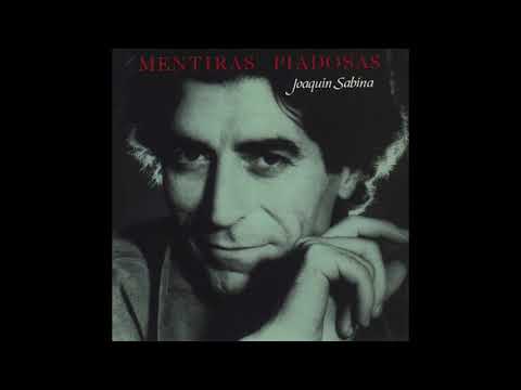 Con la frente marchita (Joaquín Sabina)
